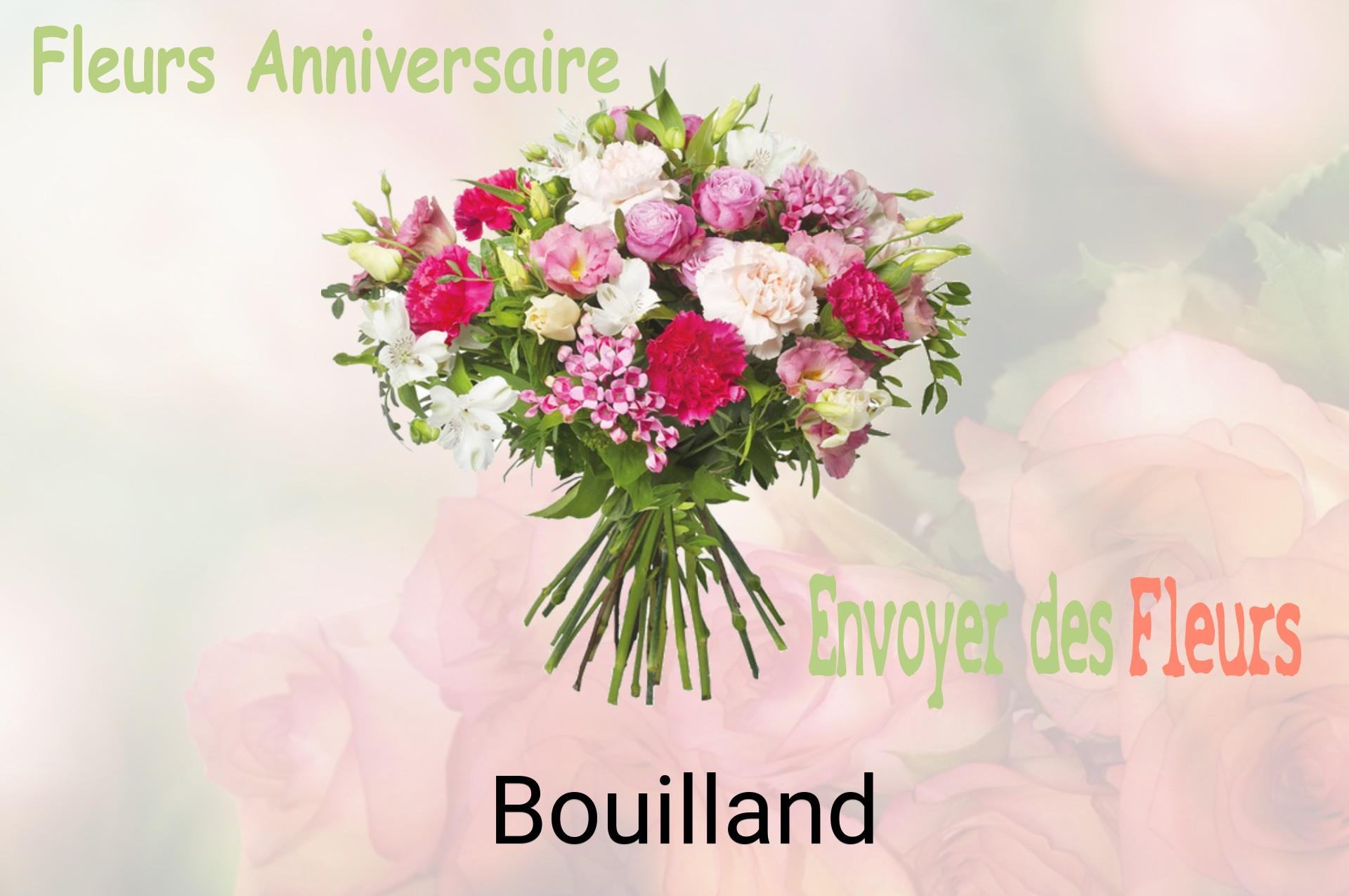 Bouquet de fleurs d’anniversaire livré à Bouilland